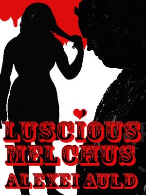 cover image of Luscious Melchus 3